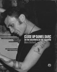 Marc dufaud close up daniel darc