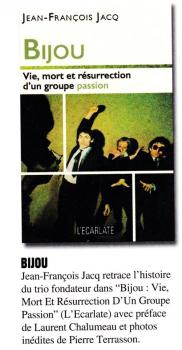 Bijou : vie mort et résurrection d'un groupe passion - Jean-François Jacq